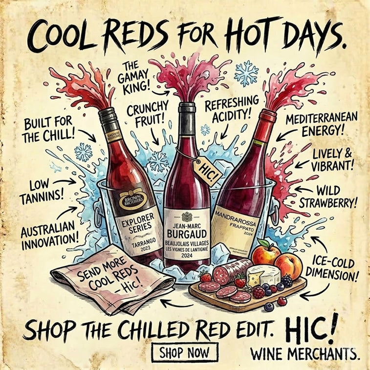 A vintage-style promotional poster for chillable red wines, featuring three illustrated wine bottles labeled Brown Brothers Explorer Series, Jean-Marc Burgaud Beaujolais, and Mandrarossa Frappato, with colorful wine splashes and text like 'COOL REDS FOR HOT DAYS' and 'SHOP THE CHILLED RED EDIT. HIC!'.